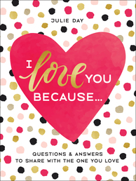 I Love You Because . . . Book Cover - Click to open Coming Soon panel