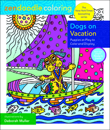 Zendoodle Coloring: Dogs on Vacation Book Cover - Click to open Coming Soon panel