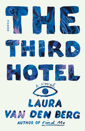 The Third Hotel Book Cover - Click to open Latest Guides panel