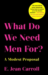 What Do We Need Men For? Book Cover - Click to open Top Sellers panel