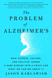 The Problem of Alzheimer's Book Cover - Click to open New Releases panel