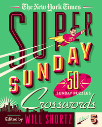 The New York Times Super Sunday Crosswords Volume 5 Book Cover - Click to open New Releases panel