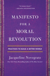 Manifesto for a Moral Revolution Book Cover - Click to open Henry Holt panel