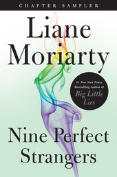 Nine Perfect Strangers: Chapter Sampler Book Cover - Click to open Top Sellers panel