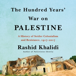 The Hundred Years' War on Palestine Book Cover - Click to open Audiobooks panel