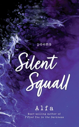 Silent Squall: Revised and Expanded Edition Book Cover - Click to open Coming Soon panel