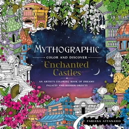 Mythographic Color and Discover: Enchanted Castles Book Cover - Click to open New Releases panel