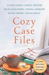 Cozy Case Files, A Cozy Mystery Sampler, Volume 7 Book Cover - Click to open Coming Soon panel