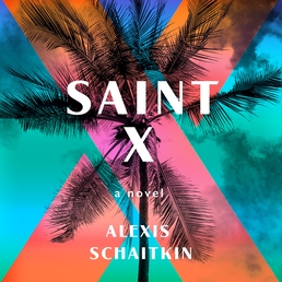Saint X Book Cover - Click to open Audiobooks panel
