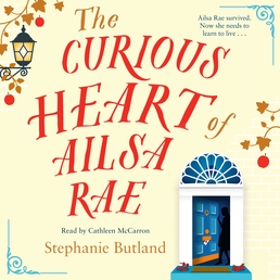 The Curious Heart of Ailsa Rae Book Cover - Click to open Coming Soon panel