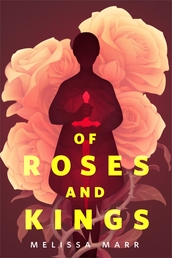 Of Roses and Kings Book Cover - Click to open Coming Soon panel
