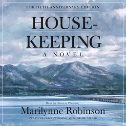 Housekeeping (Fortieth Anniversary Edition) Book Cover - Click to open Audiobooks panel