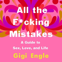 All the F*cking Mistakes Book Cover - Click to open Audiobooks panel