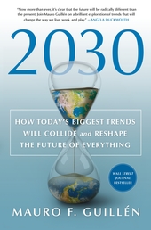 2030: How Today's Biggest Trends Will Collide and Reshape the Future of Everything Book Cover - Click to open Top Sellers panel