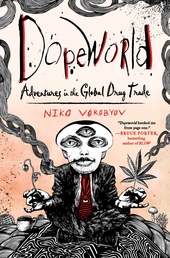 Dopeworld Book Cover - Click to open Coming Soon panel