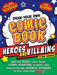 Draw Your Own Comic Book: Heroes and Villains Book Cover - Click to open New Releases panel