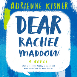 Dear Rachel Maddow Book Cover - Click to open Young Listener panel