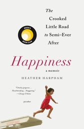 Happiness: A Memoir Book Cover - Click to open New Releases panel