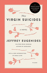 The Virgin Suicides (Twenty-Fifth Anniversary Edition) Book Cover - Click to open Top Sellers panel