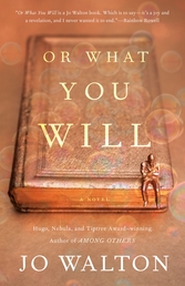Or What You Will Book Cover - Click to open New Releases panel
