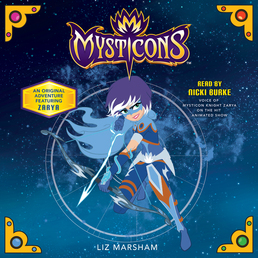 Mysticons: The Stolen Magic Book Cover - Click to open Young Listener panel