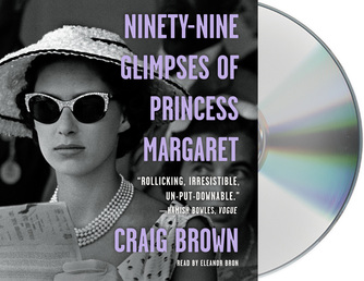Ninety-Nine Glimpses of Princess Margaret
