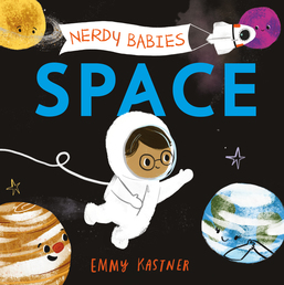 Nerdy Babies: Space Book Cover - Click to open Macmillan Kids panel