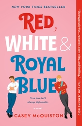 Red, White & Royal Blue Book Cover - Click to open Top Sellers panel