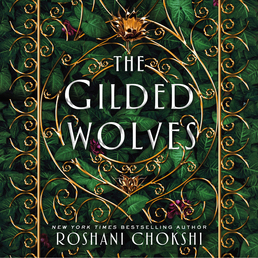 The Gilded Wolves Book Cover - Click to open Young Listener panel