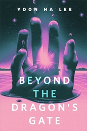 Beyond the Dragon's Gate Book Cover - Click to open New Releases panel
