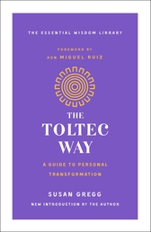 The Toltec Way Book Cover - Click to open New Releases panel