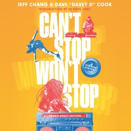 Can't Stop Won't Stop (Young Adult Edition) Book Cover - Click to open Young Listener panel