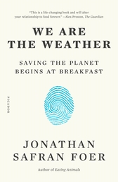 We Are the Weather Book Cover - Click to open New Releases panel