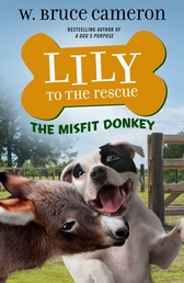 Lily to the Rescue: The Misfit Donkey Book Cover - Click to open New Releases panel