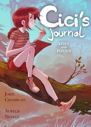 Cici's Journal: Lost and Found Book Cover - Click to open New Releases panel
