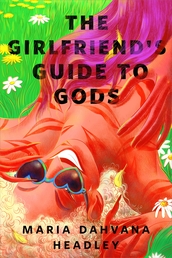 The Girlfriend's Guide to Gods Book Cover - Click to open New Releases panel