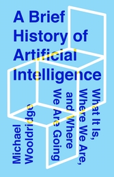 A Brief History of Artificial Intelligence Book Cover - Click to open New Releases panel