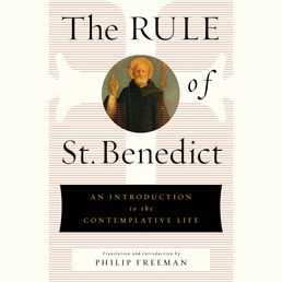 The Rule of St. Benedict Book Cover - Click to open Coming Soon panel