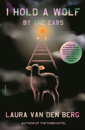 I Hold a Wolf by the Ears Book Cover - Click to open New Releases panel