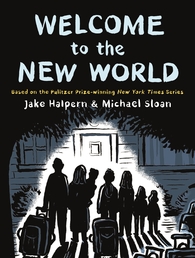 Welcome to the New World Book Cover - Click to open Metropolitan Books panel