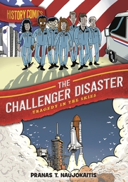 History Comics: The Challenger Disaster Book Cover - Click to open :01 Collection panel