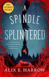 A Spindle Splintered Sneak Peek Book Cover - Click to open New Releases panel