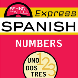 Behind the Wheel Express Spanish: Numbers Book Cover - Click to open Behind the Wheel panel