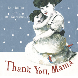 Thank You, Mama Book Cover - Click to open Young Listener panel