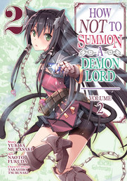 How NOT to Summon a Demon Lord Vol. 2 Book Cover - Click to open New Releases panel