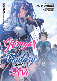 Grimgar of Fantasy and Ash (Light Novel) Vol. 9 Book Cover - Click to open New Releases panel