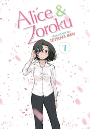 Alice & Zoroku Vol. 7 Book Cover - Click to open New Releases panel