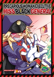 Precarious Woman Executive Miss Black General Vol. 5 Book Cover - Click to open New Releases panel