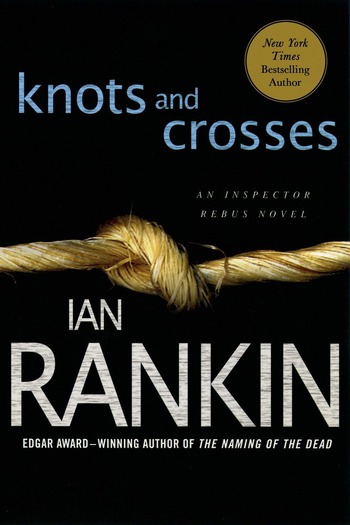 knots and crosses by ian rankin