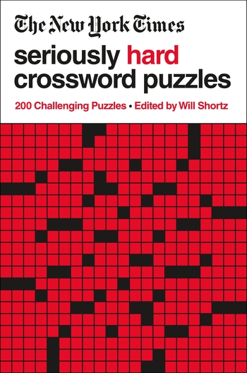The new york times seriously hard crossword puzzles the new york 